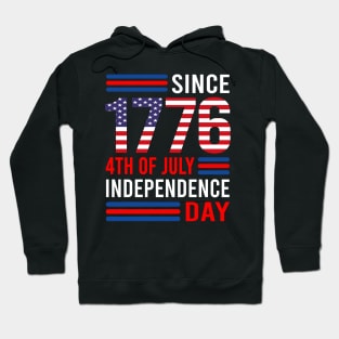 Since 1776, 4th of July, Independence Day Hoodie